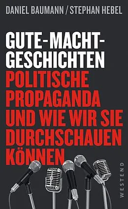 E-Book (epub) Gute-Macht-Geschichten von Daniel Baumann, Stephan Hebel