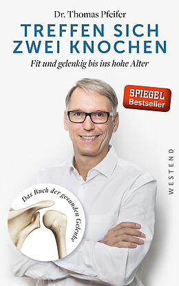 E-Book (epub) Treffen sich zwei Knochen von Thomas Pfeifer