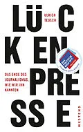 E-Book (epub) Lückenpresse von Ulrich Teusch