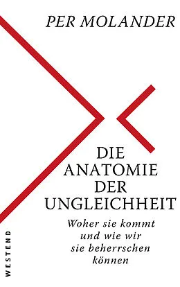 E-Book (epub) Die Anatomie der Ungleichheit von Per Molander