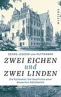 E-Book (epub) Zwei Eichen und zwei Linden von Georg-Jescow von Puttkamer