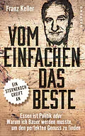 E-Book (epub) Vom Einfachen das Beste von Franz Keller