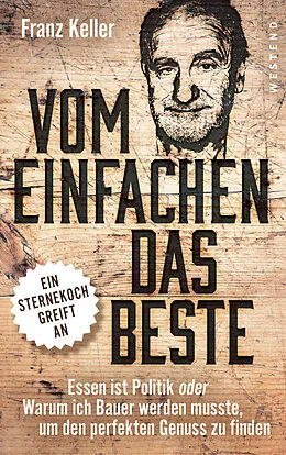 E-Book (epub) Vom Einfachen das Beste von Franz Keller