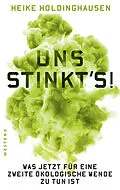 E-Book (epub) Uns stinkt's! von Heike Holdinghausen