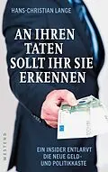 E-Book (epub) An ihren Taten sollt ihr sie erkennen von Hans-Christian Lange