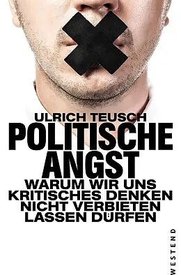 E-Book (epub) Politische Angst von Ulrich Teusch