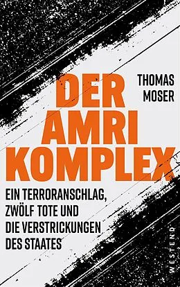 E-Book (epub) Der Amri-Komplex von Thomas Moser