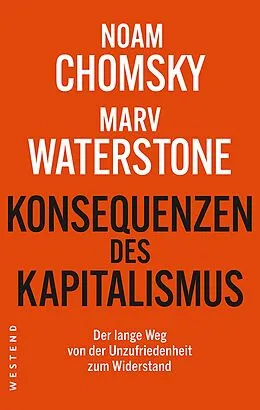 E-Book (epub) Konsequenzen des Kapitalismus von Noam Chomsky, Marv Waterstone
