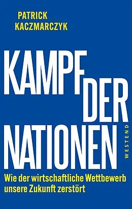 E-Book (epub) Kampf der Nationen von Patrick Kaczmarczyk