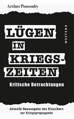 E-Book (epub) Lügen in Kriegszeiten von Arthur Ponsonby