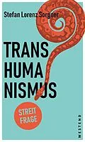 E-Book (epub) Transhumanismus von Philipp von Becker, Stefan Lorenz Sorgner