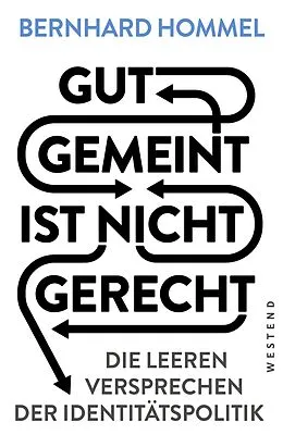 E-Book (epub) Gut gemeint ist nicht gerecht von Bernhard Hommel