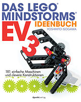 Kartonierter Einband Das LEGO®-MINDSTORMS-EV3-Ideenbuch von Yoshihito Isogawa