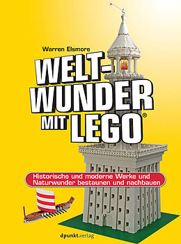Fester Einband Weltwunder mit LEGO® von Warren Elsmore