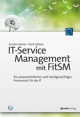 Kartonierter Einband IT-Service Management mit FitSM von Anselm Rohrer, Dierk Söllner