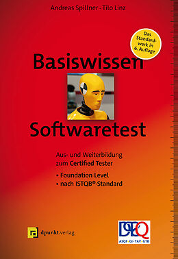 Fester Einband Basiswissen Softwaretest von Andreas Spillner, Tilo Linz
