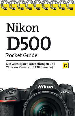 Kartonierter Einband Nikon D500 Pocket Guide von 