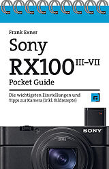 Kartonierter Einband Sony RX100 Pocket Guide von Frank Exner