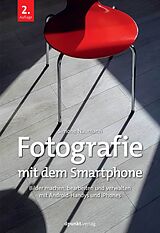 Kartonierter Einband Fotografie mit dem Smartphone von Simone Naumann