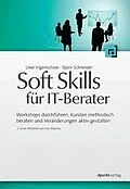 E-Book (pdf) Soft Skills für IT-Berater von Uwe Vigenschow, Björn Schneider