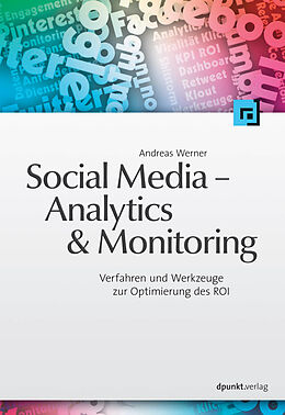 E-Book (pdf) Social Media - Analytics &amp; Monitoring von Andreas Werner