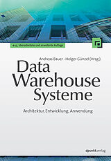 E-Book (pdf) Data-Warehouse-Systeme von Andreas Bauer, Holger Günzel