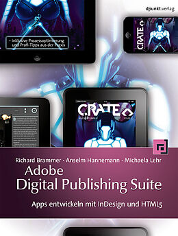 E-Book (pdf) Adobe Digital Publishing Suite von Richard Brammer, Anselm Hannemann, Michaela Lehr