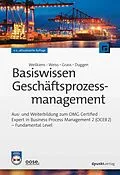 E-Book (pdf) Basiswissen Geschäftsprozessmanagement von Tim Weilkiens, Christian Weiss, Andrea Grass