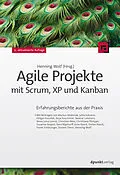 E-Book (pdf) Agile Projekte mit Scrum, XP und Kanban  von Henning Wolf