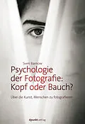 E-Book (pdf) Psychologie der Fotografie: Kopf oder Bauch? von Sven Barnow