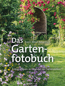 E-Book (pdf) Das Gartenfotobuch von Karen Meyer-Rebentisch