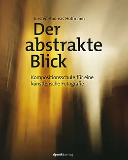 E-Book (pdf) Der abstrakte Blick von Torsten Andreas Hoffmann