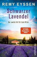 Kartonierter Einband Schwarzer Lavendel (Ein-Leon-Ritter-Krimi 2) von Remy Eyssen