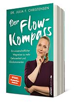 Kartonierter Einband Der Flow-Kompass von Julia F. Christensen