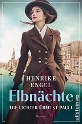 Kartonierter Einband Elbnächte. Die Lichter über St. Pauli von Henrike Engel