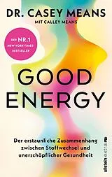 Kartonierter Einband Good Energy von Casey Means
