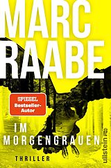 Kartonierter Einband Im Morgengrauen von Marc Raabe
