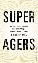 Fester Einband Super Agers von Eric Topol