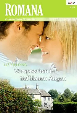 E-Book (epub) Versprechen in tiefblauen Augen von Liz Fielding