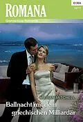 E-Book (epub) Ballnacht mit dem griechischen Milliardär von Marian Mitchell