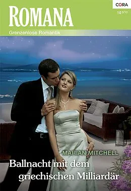 E-Book (epub) Ballnacht mit dem griechischen Milliardär von Marian Mitchell