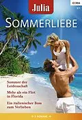 E-Book (epub) Julia Sommerliebe Band 23 von Heidi Betts, Kate Hewitt, Melanie Milburne