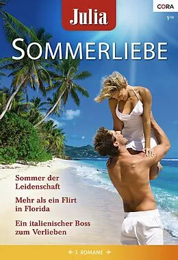E-Book (epub) Julia Sommerliebe Band 23 von Heidi Betts, Kate Hewitt, Melanie Milburne