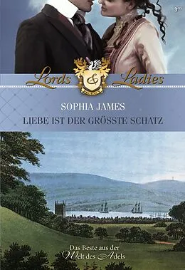 E-Book (epub) Liebe ist der größte Schatz von Sophia James