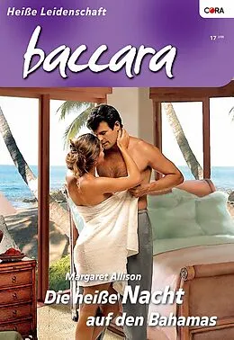 E-Book (epub) Die heiße Nacht auf den Bahamas von Margaret Allison
