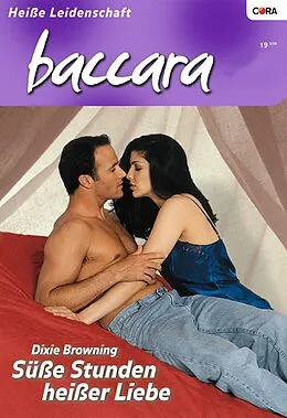 E-Book (epub) Süße Stunden heißer Liebe von Dixie Browning