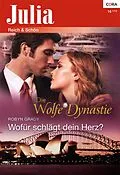E-Book (epub) Wofür schlägt dein Herz? von Robyn Grady