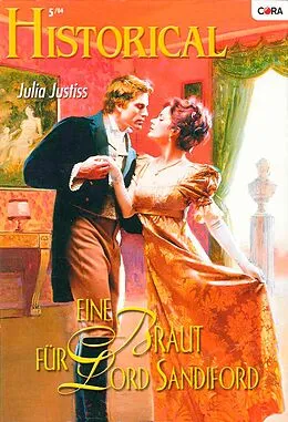 E-Book (epub) Eine Braut für Lord Sandiford von Julia Justiss