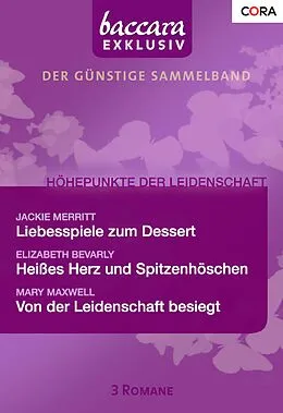 E-Book (epub) Baccara Exklusiv Band 14 von Jackie Merritt, Elizabeth Bevarly, Mary Maxwell