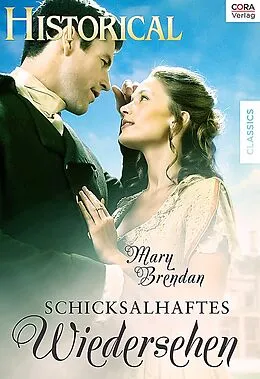 E-Book (epub) Schicksalhaftes Wiedersehen von Mary Brendan